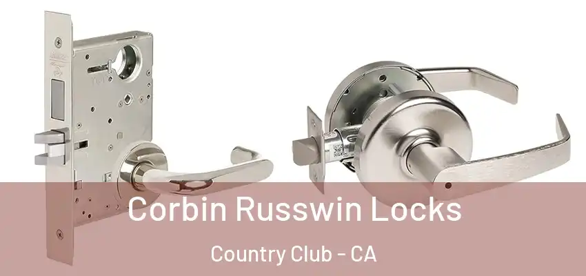 Corbin Russwin Locks Country Club - CA