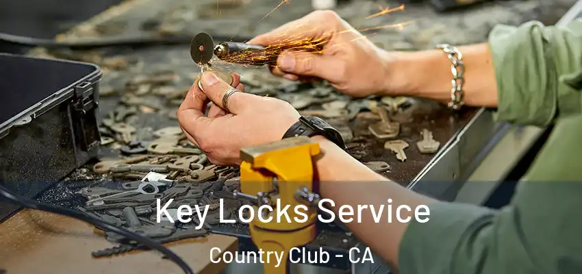  Key Locks Service Country Club - CA